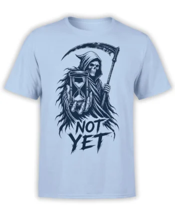 Light blue grim reaper T-shirt with scythe, hourglass, and bold “NOT YET” text