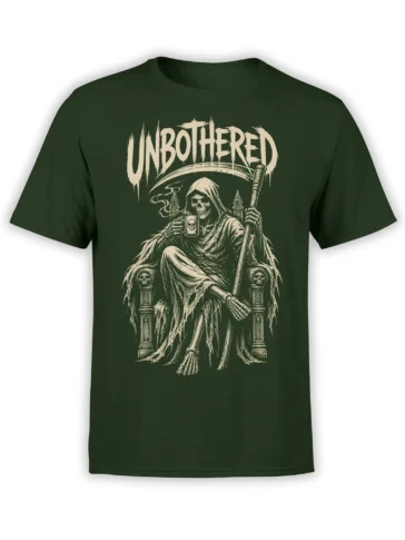 Dark green T-shirt with an unbothered hooded skeleton holding a scythe and skull-marked mug