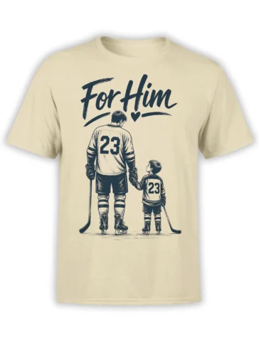 Beige hockey T-shirt with adult and child in matching number 23 jerseys holding hands under “For Him” lettering