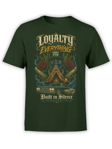 Green T-shirt with masked figure, red roses, classic car, cash, and “Loyalty Over Everything” vintage lettering