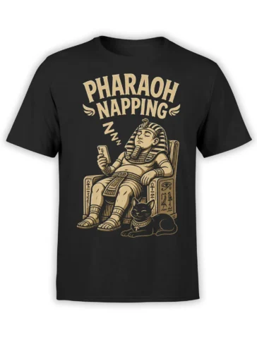 Black T-shirt with a napping pharaoh, smartphone, throne, and cat beneath “Pharaoh Napping” lettering