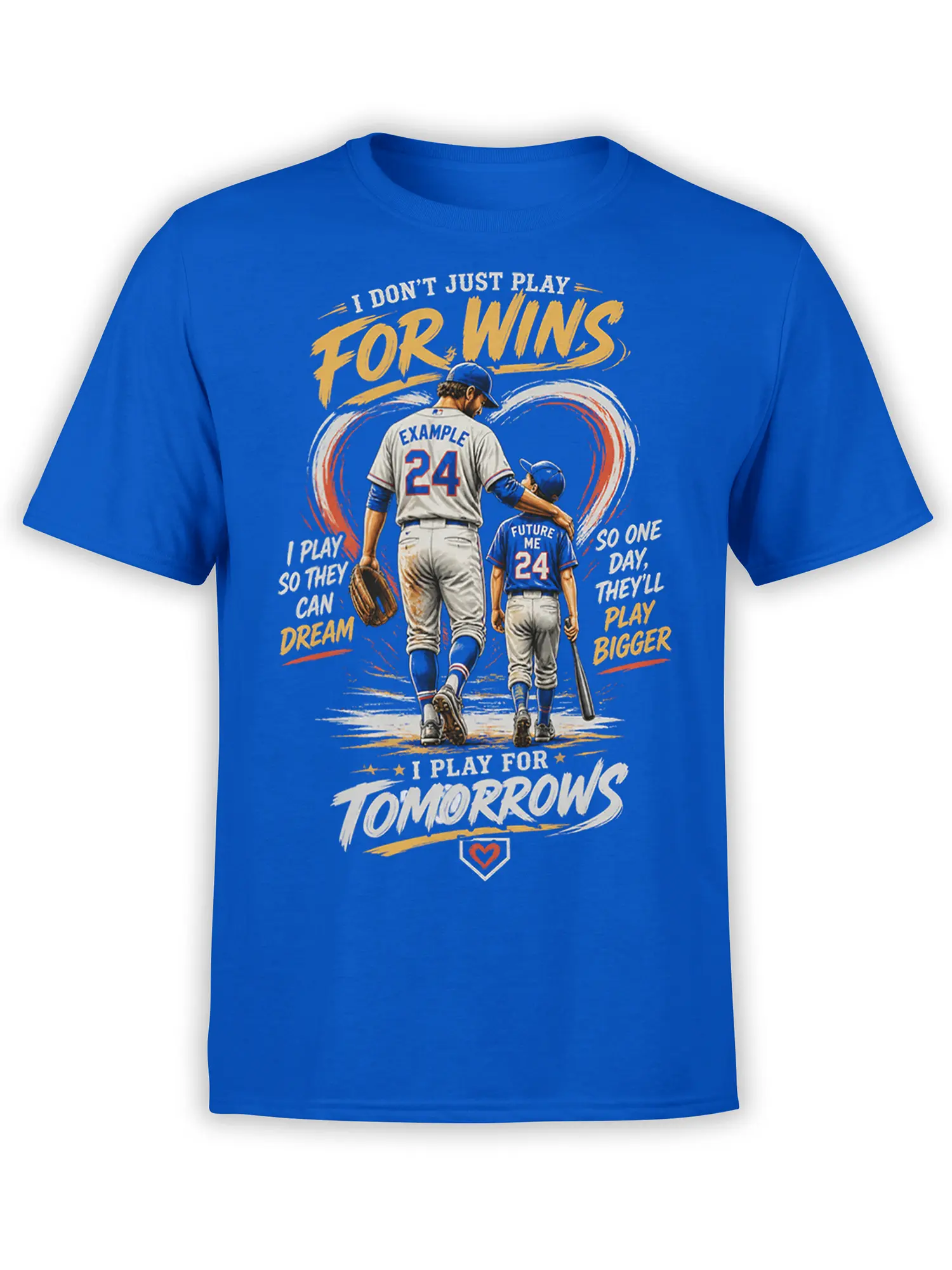 Blue baseball T-shirt with adult and young players, motivational lettering, and a heartfelt message about playing for tomorrow