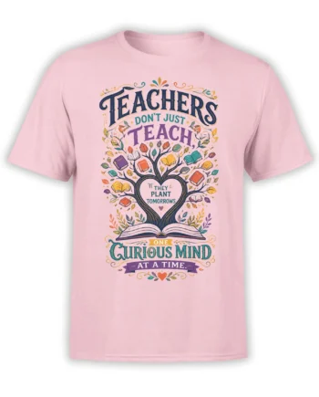 Pink teacher T-shirt with colorful books, a growth tree, and a curious mind message