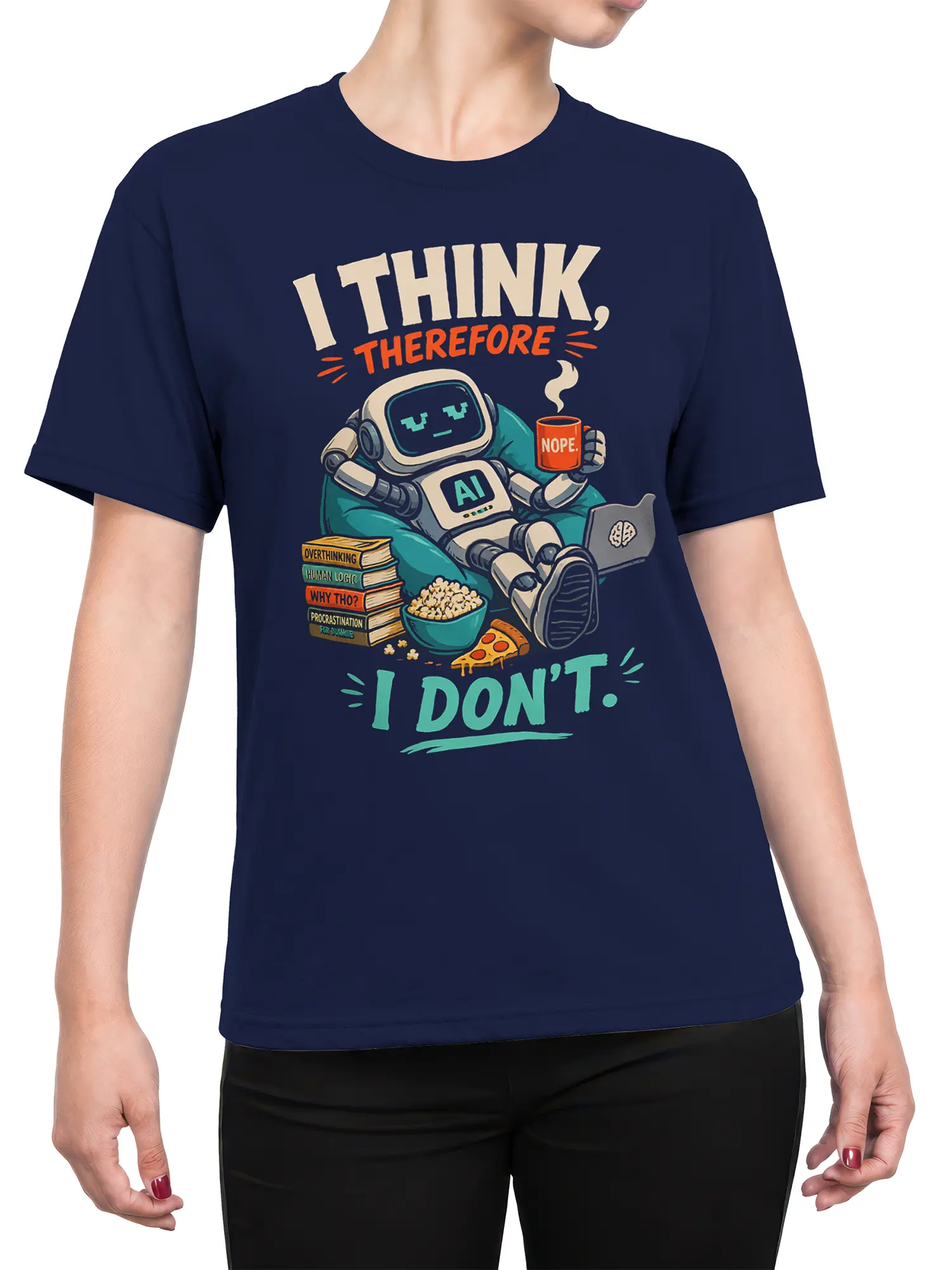 Female torso wearing a navy AI robot T-shirt with overthinking humor, snacks, books, and a “NOPE” mug