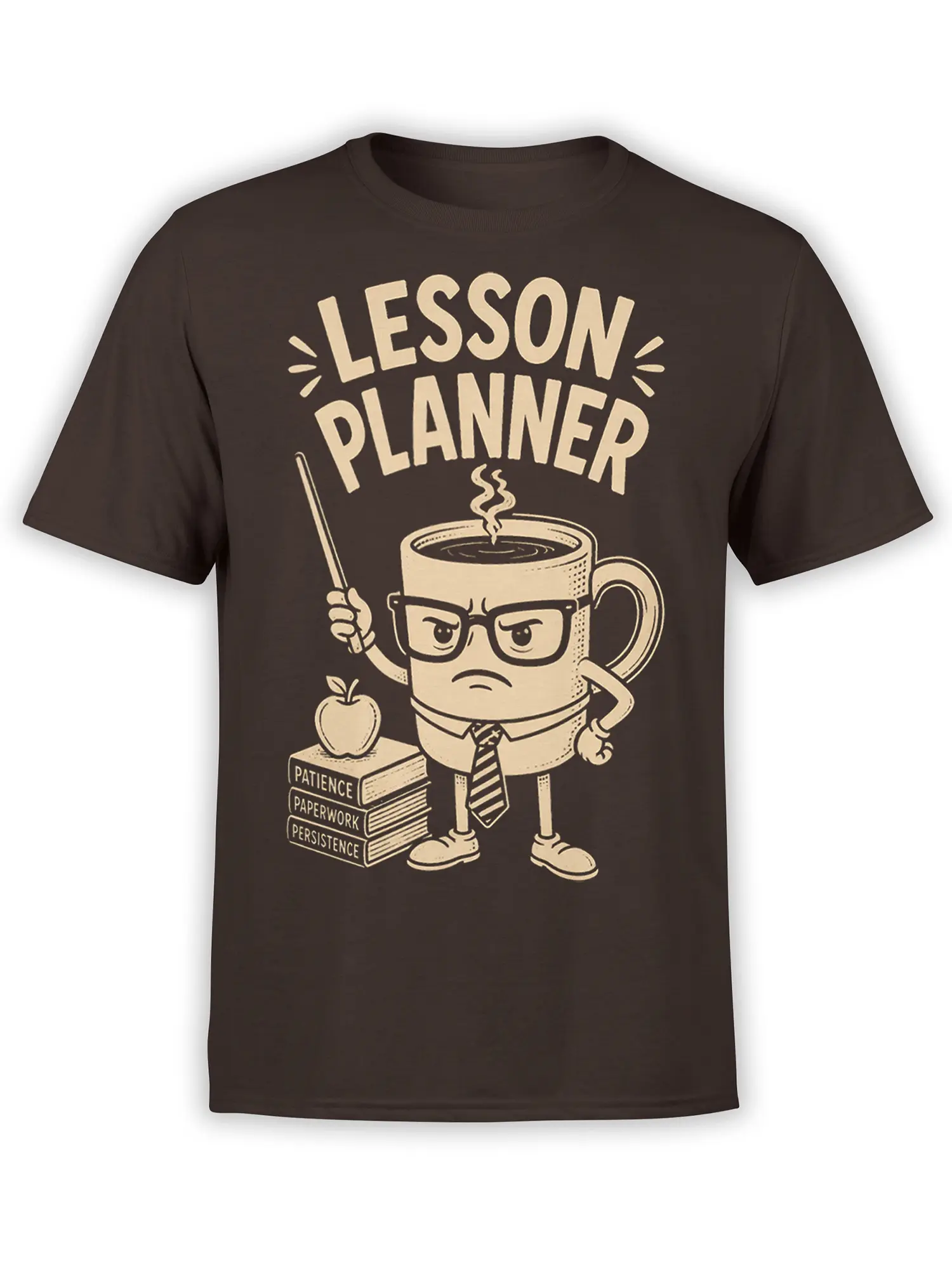 Brown coffee T-shirt with a stern mug character, lesson planner lettering, books, apple, and cream vintage artwork