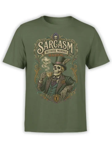 Olive green sarcasm T-shirt with a top-hatted skeleton drinking tea and ornate vintage scrollwork