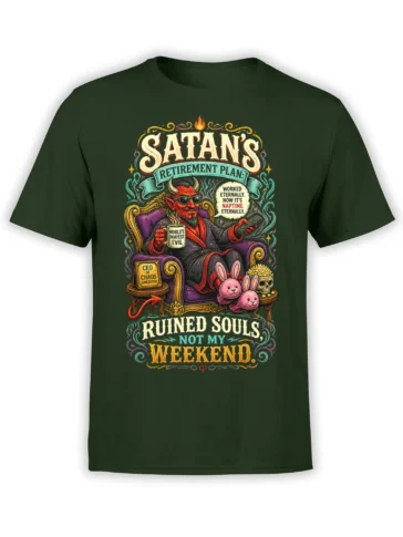 Dark green Satan T-shirt with a horned devil, retirement plan text, skull, pink rabbits, and ruined souls slogan