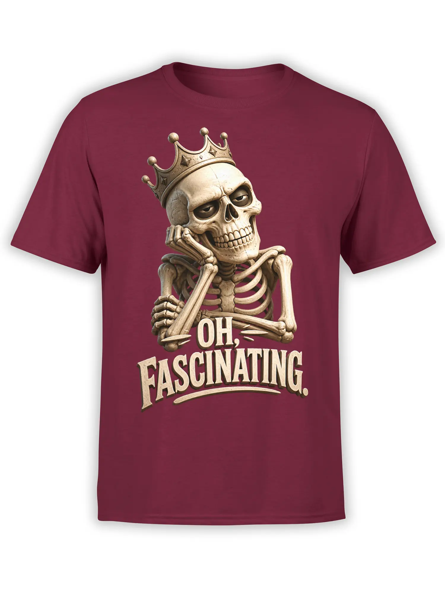 Front view of a burgundy T-shirt with a crowned skeleton and “OH, FASCINATING” vintage lettering