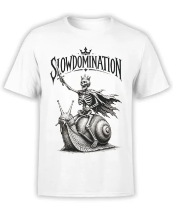 White T-shirt with crowned skeleton riding an armored snail beneath SLOW DOMINATION lettering