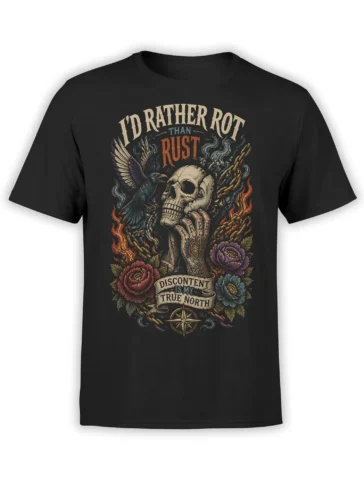 Black skull T-shirt with raven, chains, flames, flowers, compass, and “I’d Rather Rot Than Rust” lettering