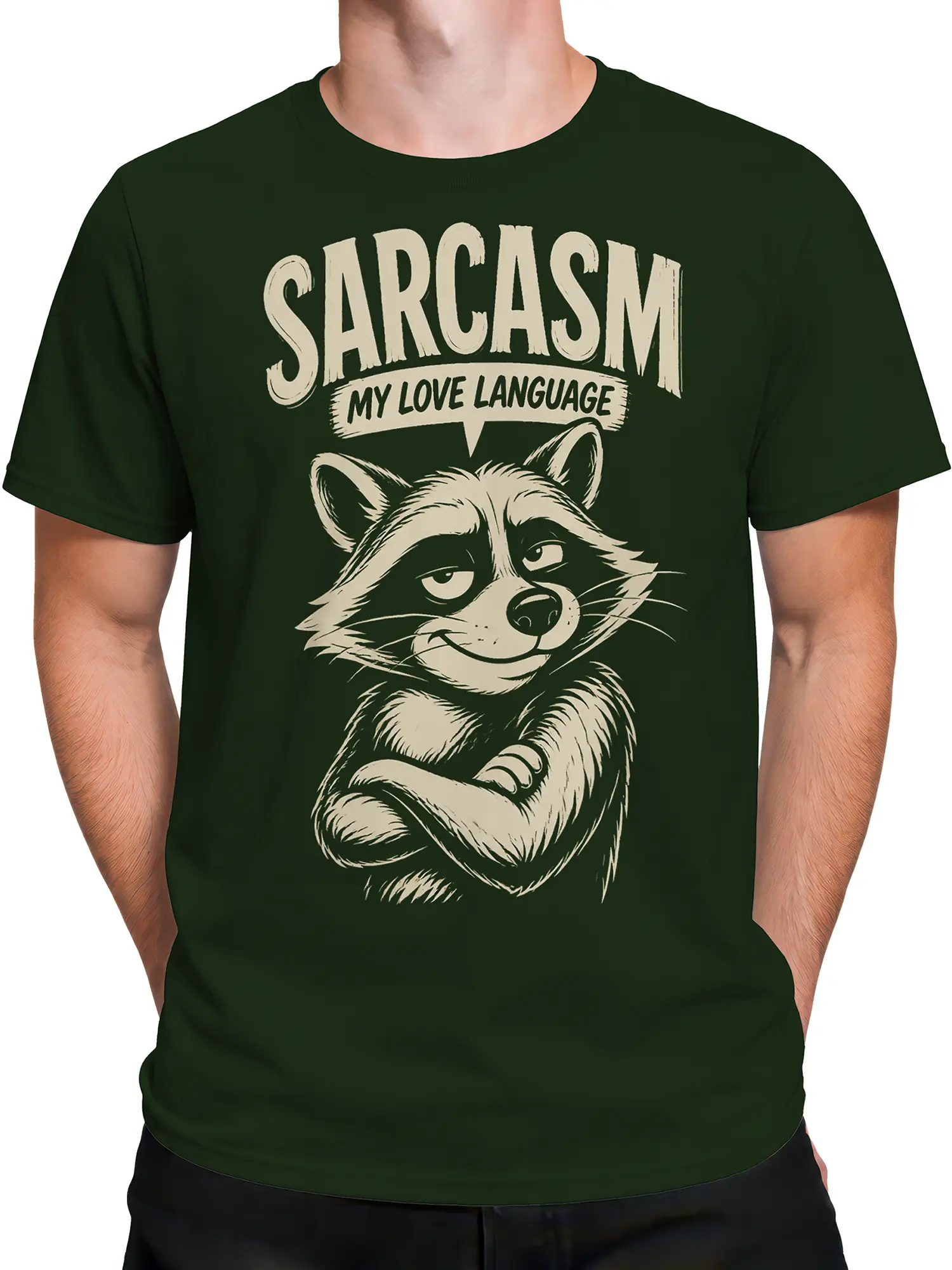 Male torso wearing a dark green raccoon T-shirt with cream vintage sarcastic lettering and artwork