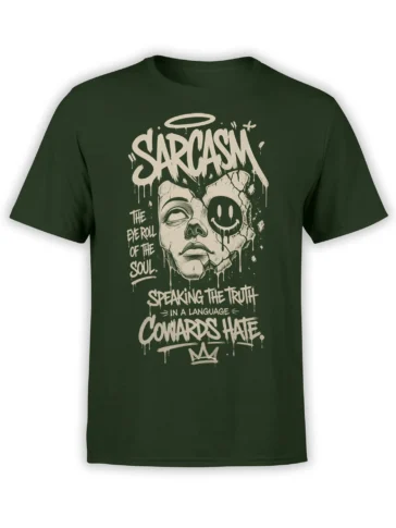 Dark green sarcastic T-shirt with a cracked split face, halo, eye roll, and bold dripping lettering
