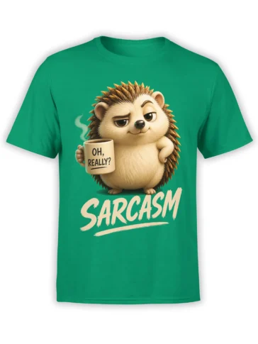 Green hedgehog t-shirt with a sarcastic animal holding a coffee mug marked “OH, REALLY?”
