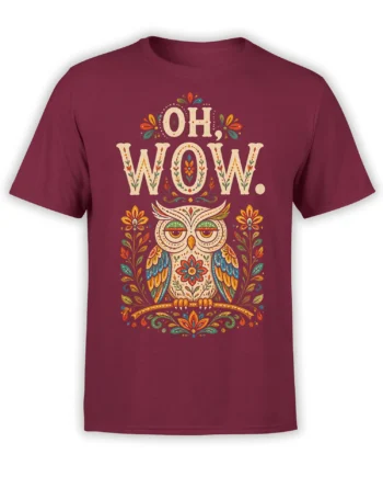 Decorative wide-eyed owl T-shirt in burgundy with colorful folk flowers and “OH WOW.” lettering