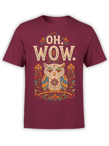 Decorative wide-eyed owl T-shirt in burgundy with colorful folk flowers and “OH WOW.” lettering