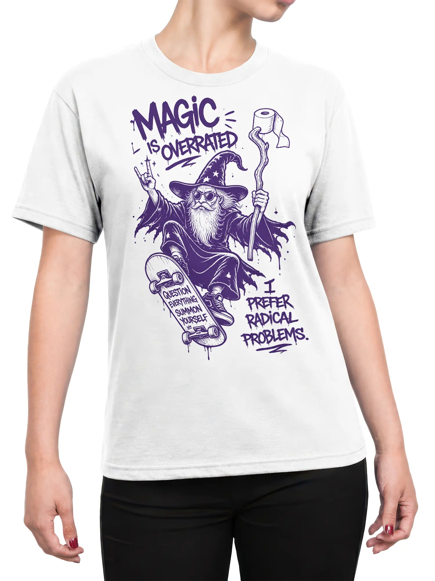 Female torso wearing a white fantasy T-shirt with purple wizard, skateboard, toilet paper staff, and bold graphic text