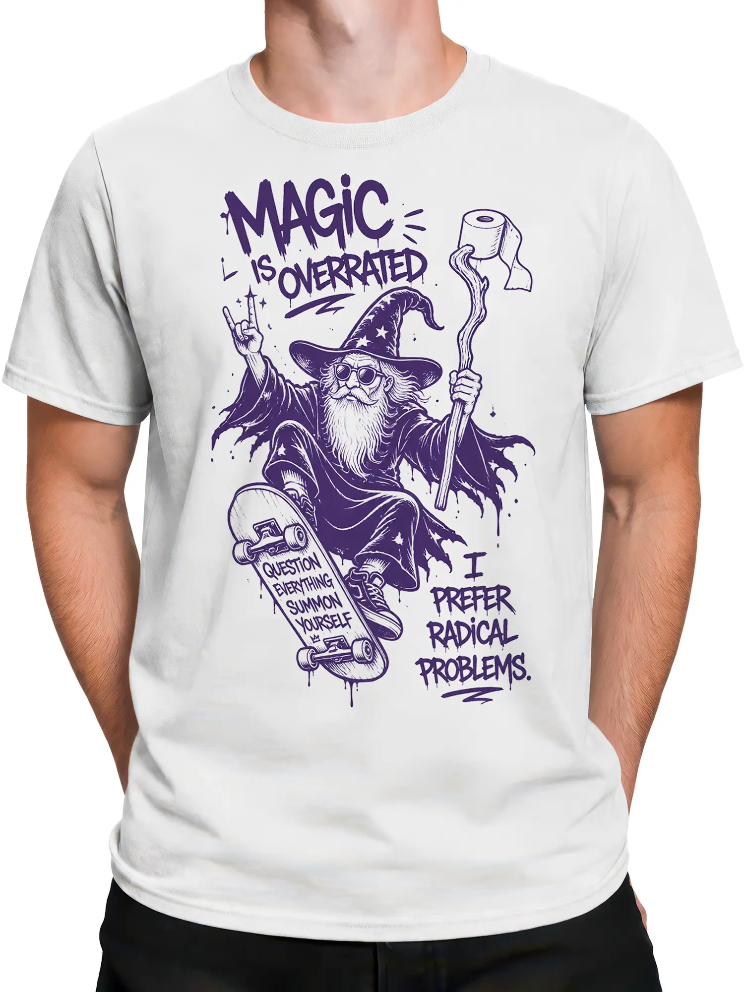 Male torso wearing a white wizard T-shirt with purple skateboard artwork and sarcastic fantasy message