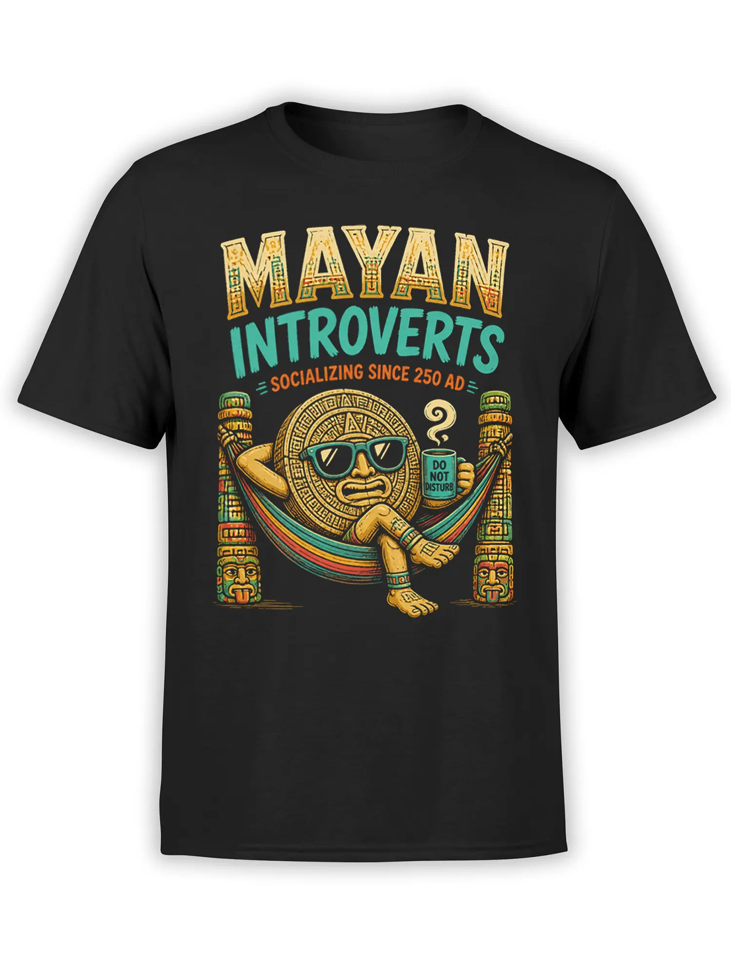 Black Mayan introvert T-shirt with sunglasses, hammock, carved pillars, and a Do Not Disturb cup