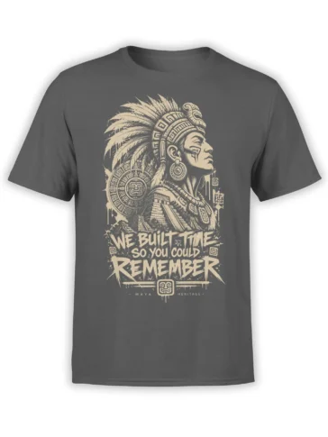 Gray Maya heritage T-shirt with feathered headdress, temple pyramid, carved symbols, and bold remembrance text