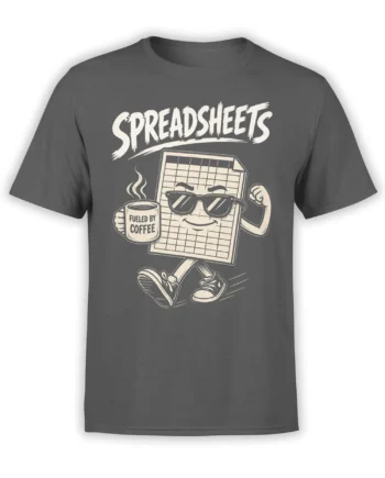 Gray coffee T-shirt featuring a sunglasses-wearing spreadsheet with a mug and bold “SPREADSHEETS” lettering