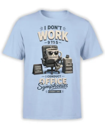 Light blue coffee office T-shirt with a sunglass-wearing mug, deadlines, paperwork, and bold text