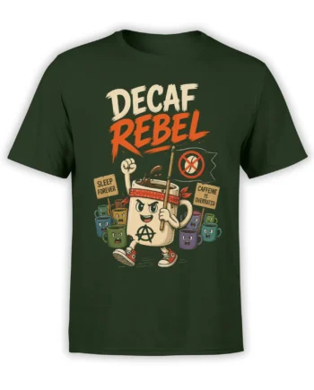 Decaf Rebel coffee mug artwork with protest signs on a green T-shirt
