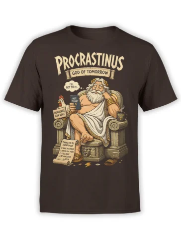 Procrastinus mythology design with a reclining laurel-crowned god, chicken, coffee mug, and deadline signs on a brown T-shirt