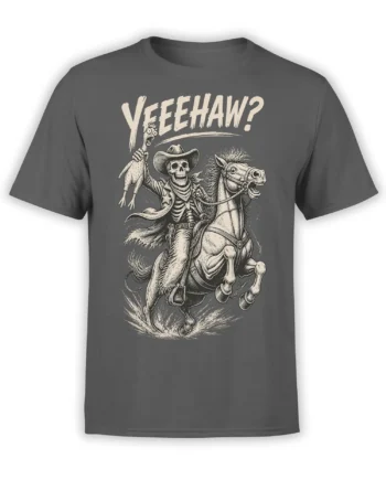 Gray T-shirt with skeleton cowboy riding a skeletal horse and holding a chicken under Yeehaw lettering