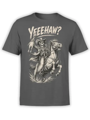 Gray T-shirt with skeleton cowboy riding a skeletal horse and holding a chicken under Yeehaw lettering