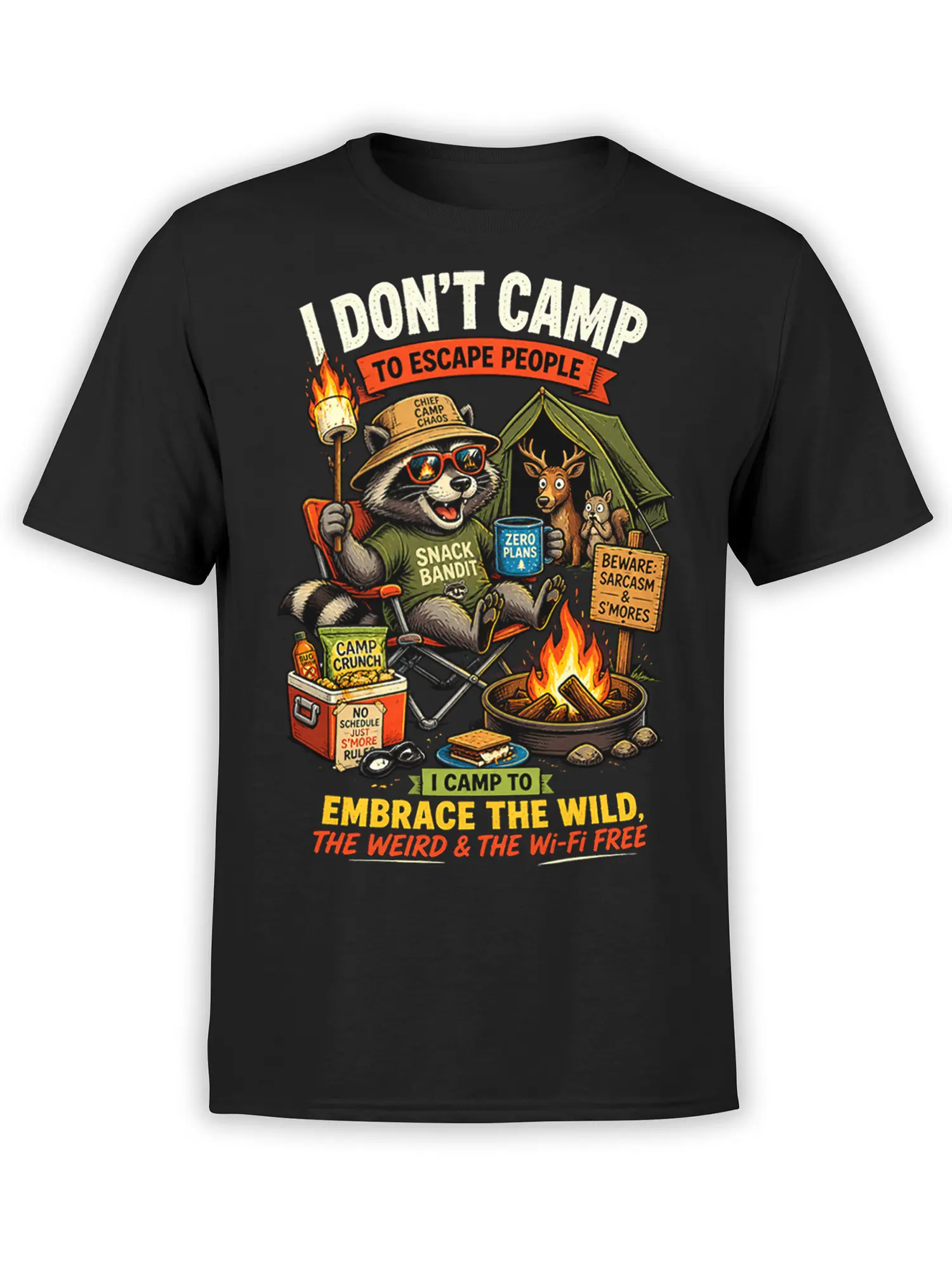 Black camping T-shirt with a raccoon camper, tent, campfire, woodland animals, snacks, and sarcastic text