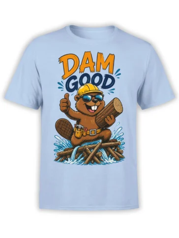 Light blue beaver T-shirt with hard hat, tool belt, log dam, water splash, and “DAM GOOD” text