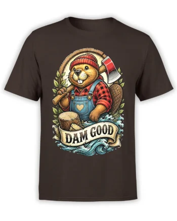 Brown T-shirt with a cheerful beaver lumberjack, axe, logs, waves, and a “DAM GOOD” banner