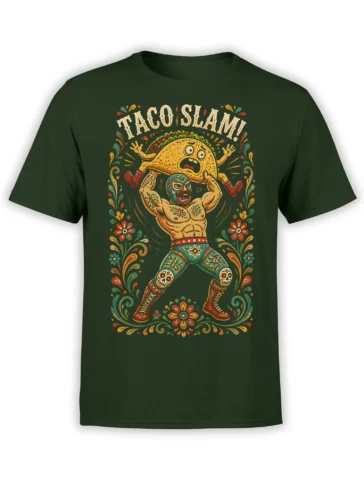Dark green taco luchador T-shirt with a masked wrestler lifting a giant taco