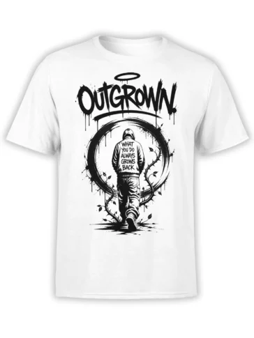 White T-shirt with black Outgrow It lettering, hooded figure, halo, vines, and the message What You Do Always Grows Back