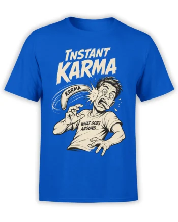 Blue funny T-shirt with Instant Karma lettering, a flying boomerang, and a shocked vintage cartoon man