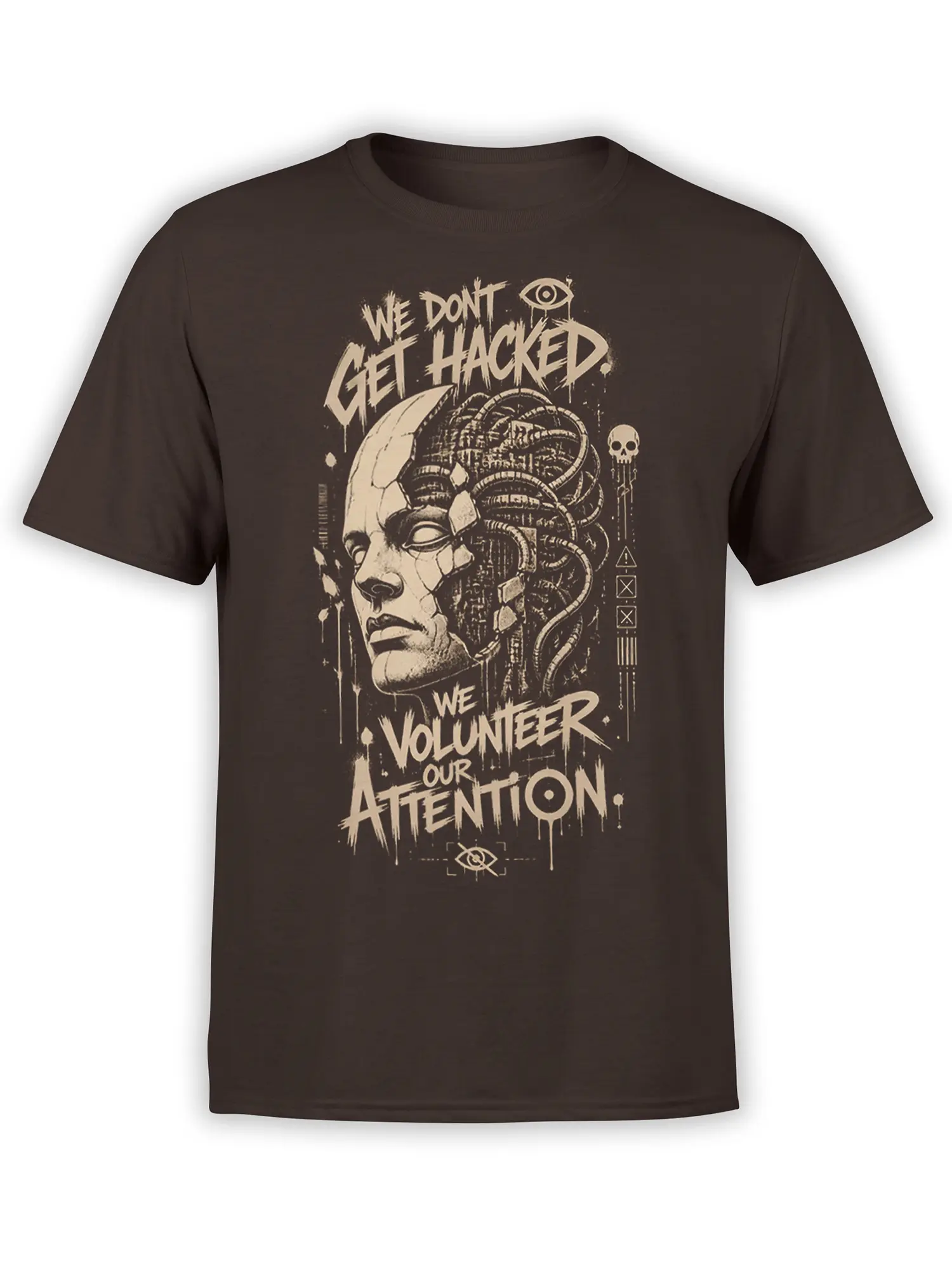 Dark brown cyberpunk hacker T-shirt with cream wired face artwork and the message We Don't Get Hacked