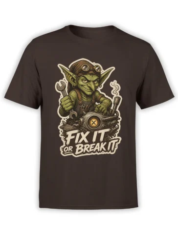 Green goblin mechanic with goggles, wrench, and “Fix It or Break It” design on a dark brown T-shirt