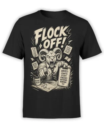 Black Aries ram T-shirt with “FLOCK OFF” lettering, office notes, coffee mug, and impatient zodiac humor