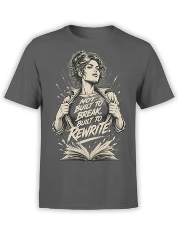 Gray inspirational T-shirt with illustrated woman, bold rewrite message, and open book design