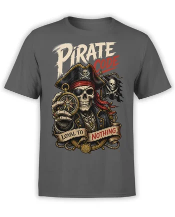 Gray pirate t-shirt with a skull captain, compass, pirate code text, and “Loyal to Nothing” banner