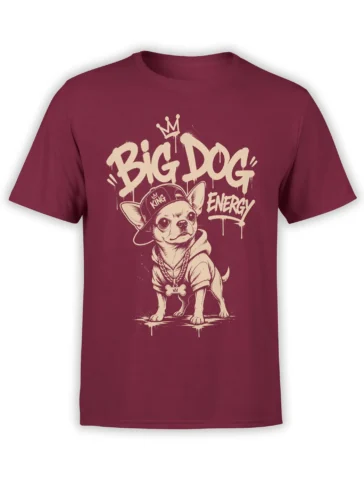Crowned French bulldog wearing a hoodie and cap on a burgundy Big Dog Energy T-shirt