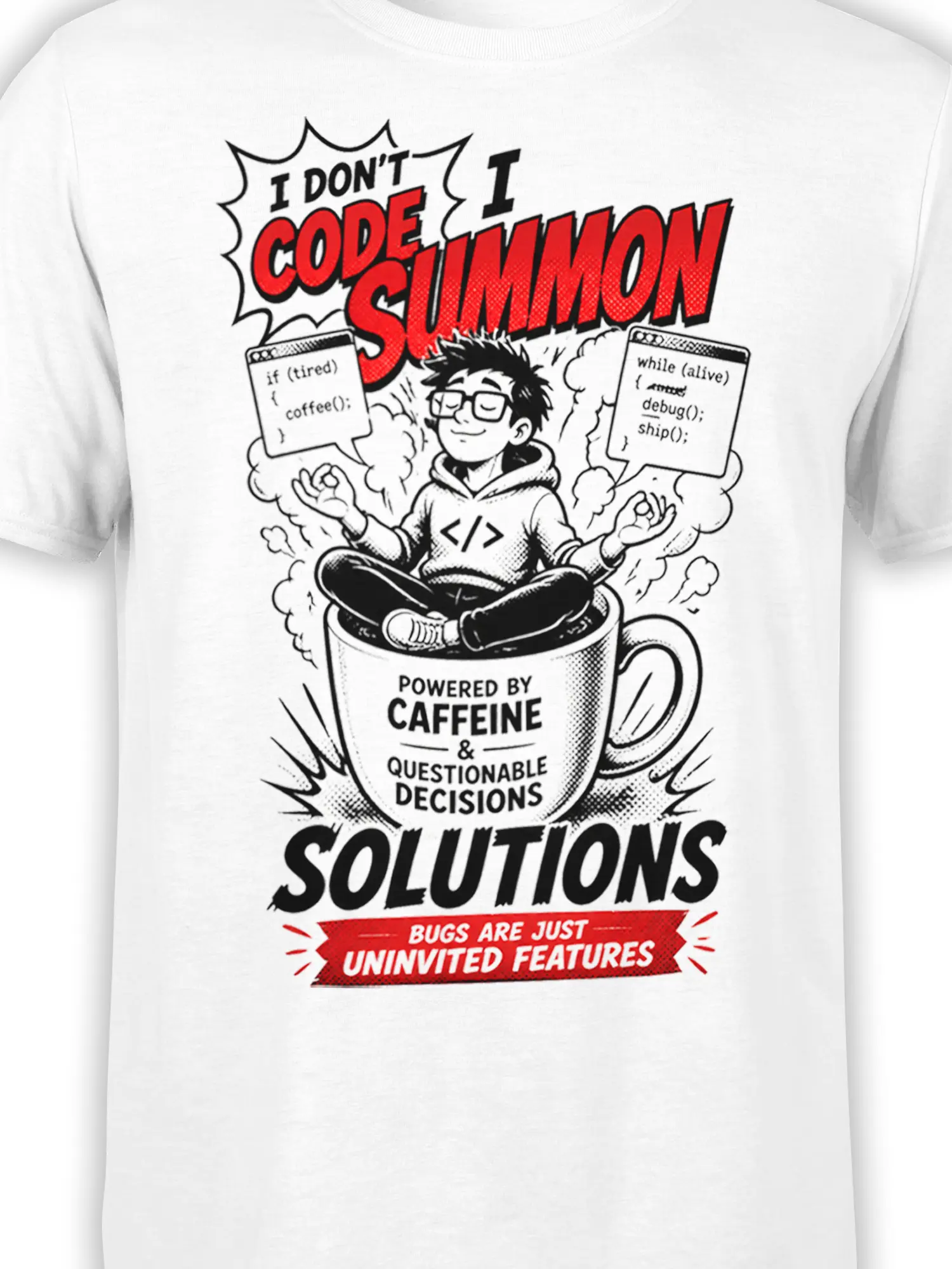 Close-up of meditating programmer in a coffee cup with red-and-black code humor lettering on a white shirt