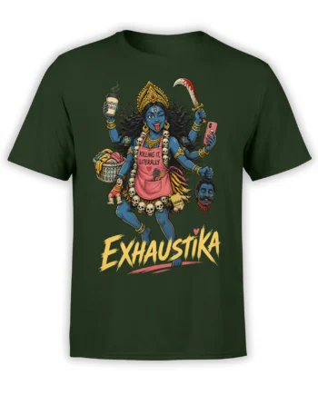 Green T-shirt with a blue multi-armed goddess holding a sword, coffee, laundry, and phone beneath EXHAUSTIKA text