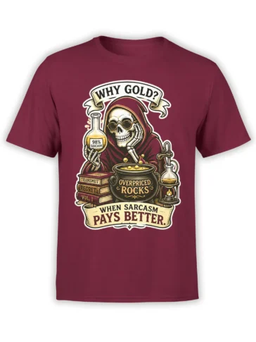 Hooded skeleton alchemist graphic with cauldron and sarcasm text on a burgundy T-shirt