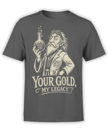 Gray alchemy T-shirt with a vintage bearded alchemist, sparkling flask, and “Your Gold, My Legacy” design