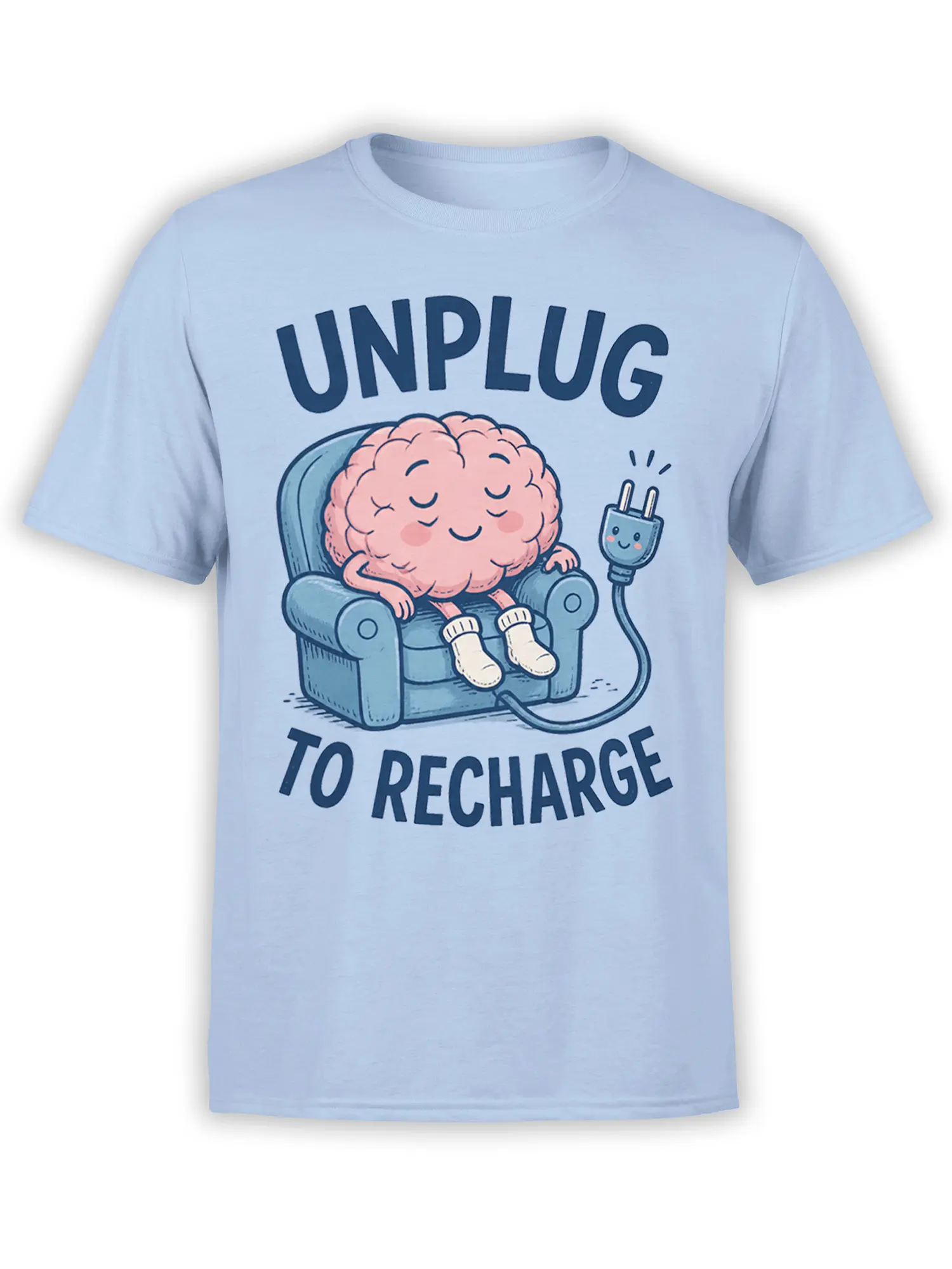 Light blue T-shirt with a sleepy pink brain in an armchair and UNPLUG TO RECHARGE lettering