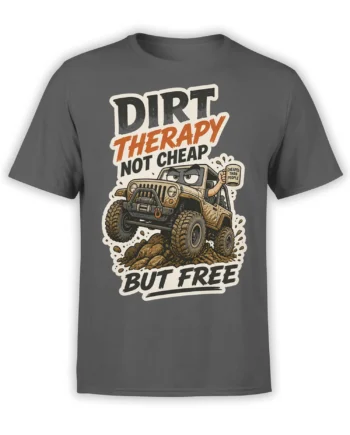Gray T-shirt with vintage off-road vehicle climbing rocks and a sarcastic dirt therapy graphic