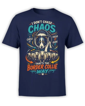 Border Collie guiding sheep on a navy dog graphic tee with colorful “I Don’t Chase Chaos” lettering