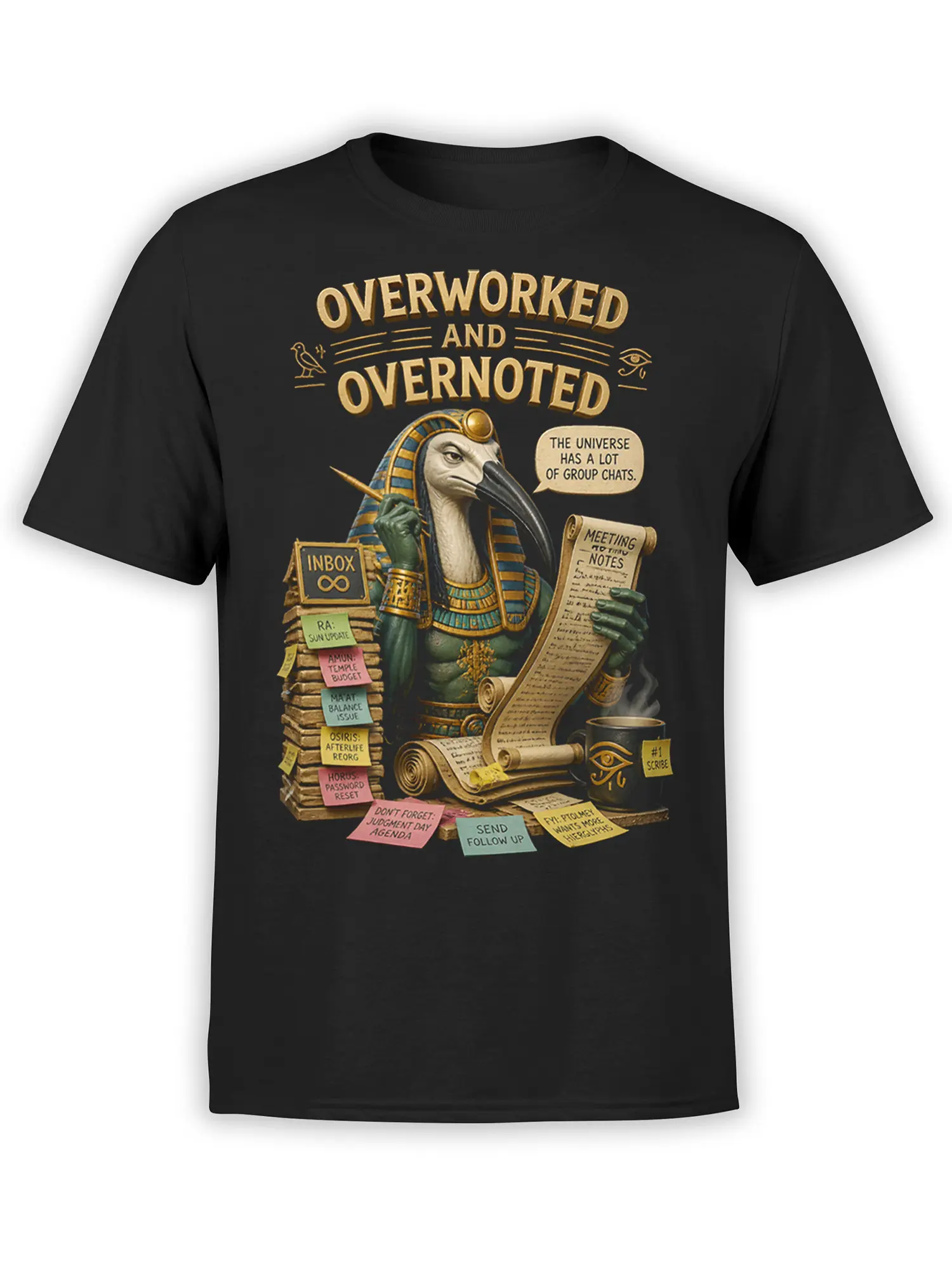 Black Egyptian T-shirt with an overworked ibis-headed figure, office notes, scrolls, coffee, and golden lettering