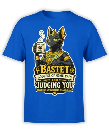 Egyptian cat goddess Bastet graphic with “Worship Fuel” cup and judgment quote on a blue T-shirt